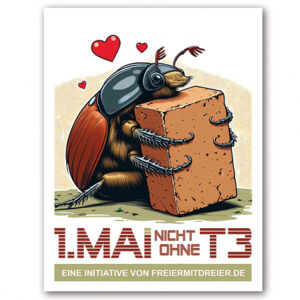 1. Mai nicht ohne T3 - Aufkleber